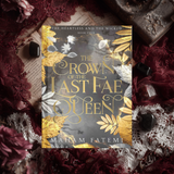 The Crown of the Last Fae Queen