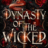 Dynasty of the Wicked